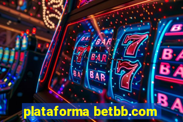 plataforma betbb.com